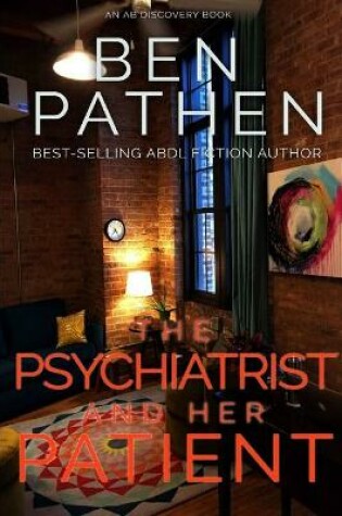 Cover of The Psychiatrist and Her Patient