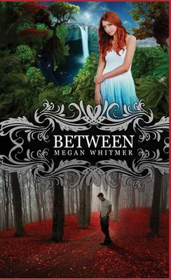 Between by Megan Whitmer