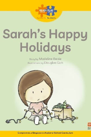 Cover of Read + Play  Strengths Bundle 2 Sarah’s Happy Holidays