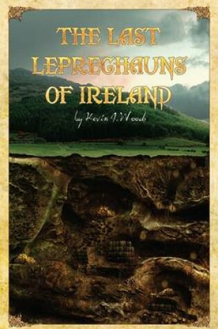 Cover of The Last Leprechauns of Ireland