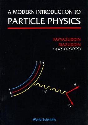 Book cover for Modern Introduction To Particle Physics, A