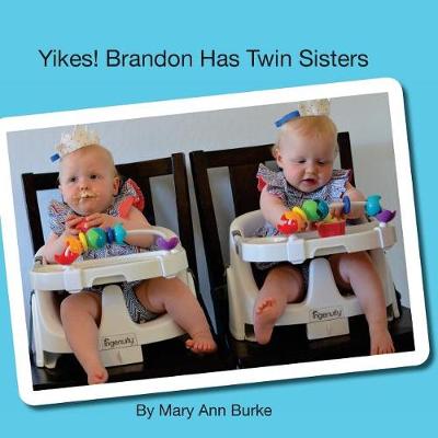 Book cover for Yikes! Brandon Has Twin Sisters