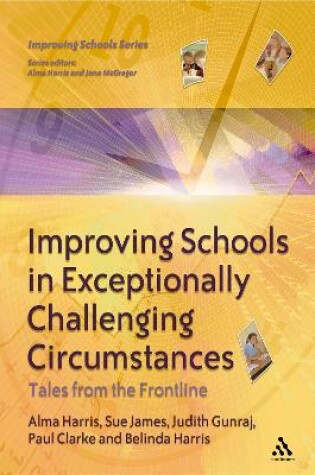 Cover of Improving Schools in Exceptionally Challenging Circumstances