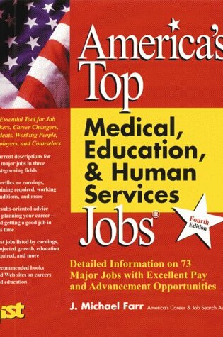 Cover of America's Top Medical, Education, & Human Services Jobs