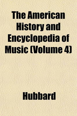 Book cover for The American History and Encyclopedia of Music (Volume 4)