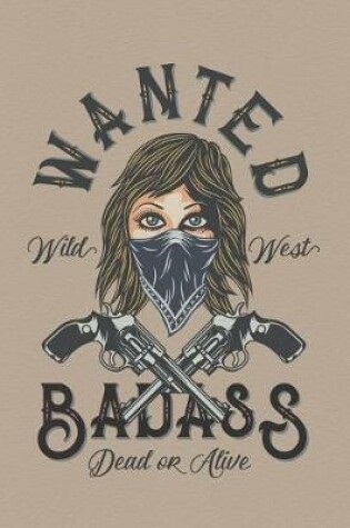 Cover of Wild West Badass