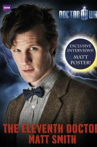 Cover of Doctor Who: The Eleventh Doctor: Matt Smith