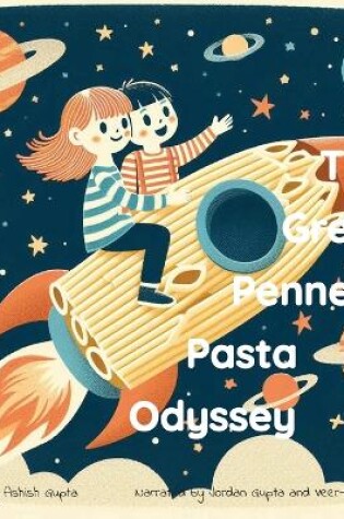 Cover of The Great Penne Pasta Odyssey