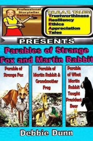 Cover of Parables of Strange Fox & Martin Rabbit