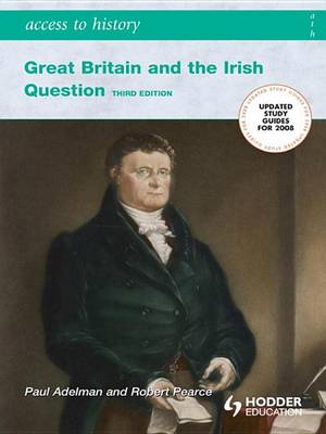 Book cover for Great Britain and the Irish Question 1798-1921 Third Edition