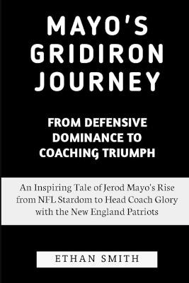 Book cover for Mayo's Gridiron Journey
