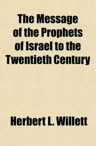 Cover of The Message of the Prophets of Israel to the Twentieth Century