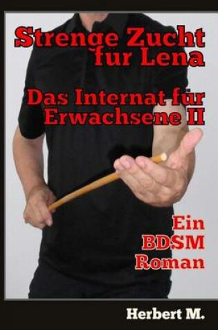 Cover of Strenge Zucht fur Lena