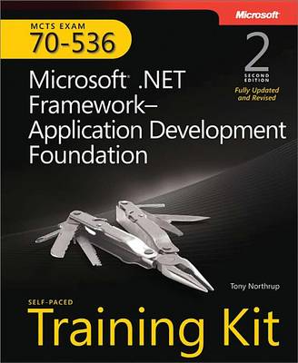 Book cover for McTs Self-Paced Training Kit (Exam 70-536): Microsoft(r) .Net Framework - Application Development