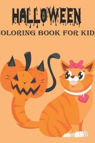 Cover of Halloween Coloring Book For Kids