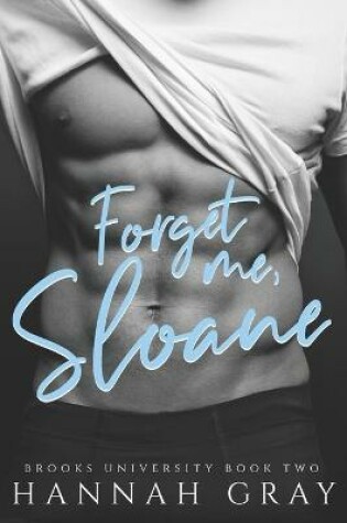 Cover of Forget Me, Sloane