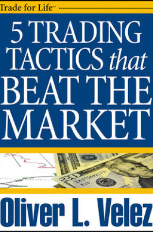 Cover of 5 Trading Tactics that Beat the Market