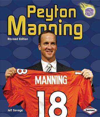Book cover for Peyton Manning (2nd Revised Edition)