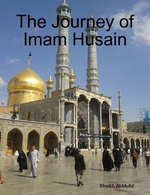 Book cover for The Journey of Imam Husain