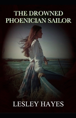 Book cover for The Drowned Phoenician Sailor