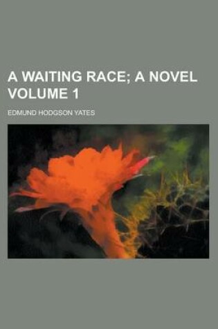 Cover of A Waiting Race Volume 1