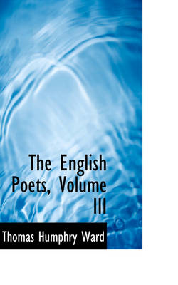 Book cover for The English Poets, Volume III