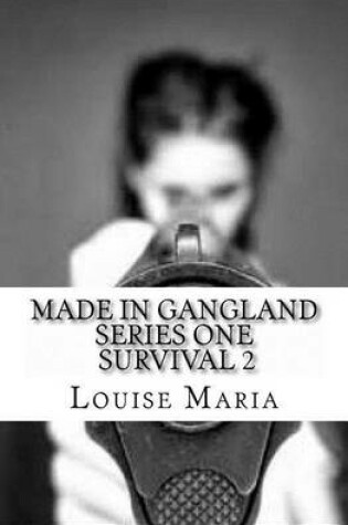 Cover of Made in Gangland 2 Survival