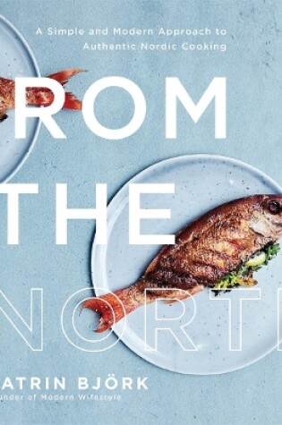 Cover of From the North