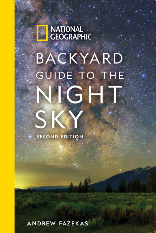 Cover of National Geographic Backyard Guide to the Night Sky