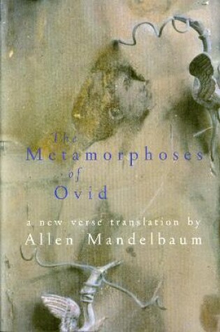 Cover of Metamorphoses Of Ovid, The