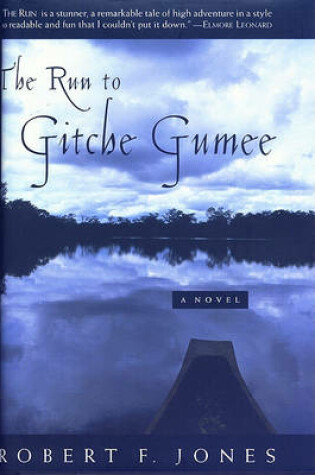 Cover of Run to Gitche Gumee