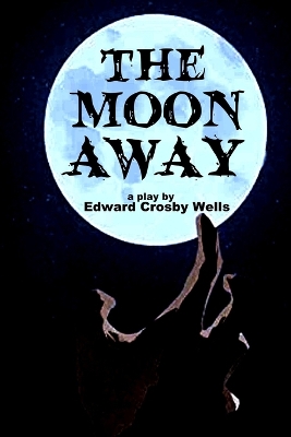 Book cover for The Moon Away