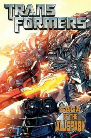 Cover of Transformers Movie Prequel: Saga Of The Allspark