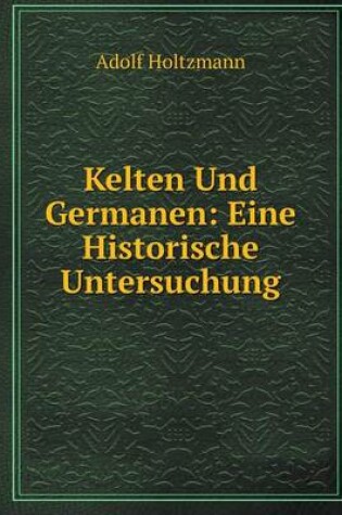 Cover of Kelten Und Germanen