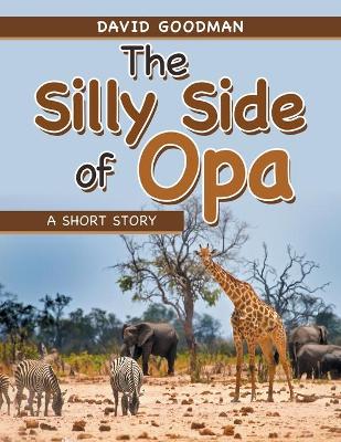 Book cover for The Silly Side of Opa