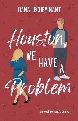 Cover of Houston, We Have a Problem