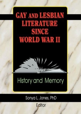 Book cover for Gay and Lesbian Literature Since World War II