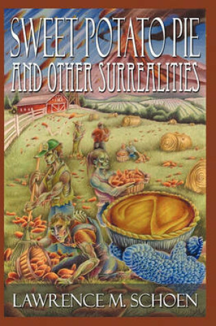 Cover of Sweet Potato Pie and Other Surrealities