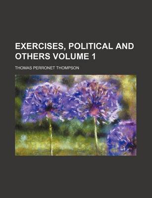 Book cover for Exercises, Political and Others Volume 1