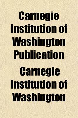 Book cover for Carnegie Institution of Washington Publication Volume 308