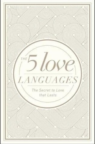 Cover of 5 Love Languages Hardcover Special Edition, The