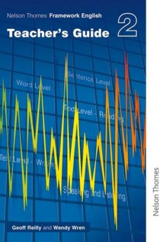 Cover of Nelson Thornes Framework English Teacher's Guide 2