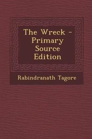 Cover of The Wreck - Primary Source Edition