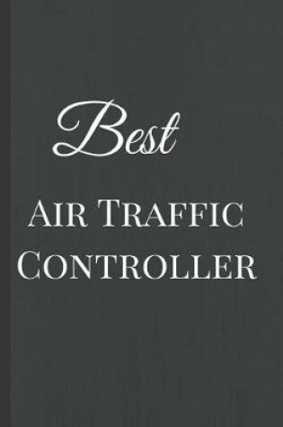 Cover of Best Air Traffic Controller