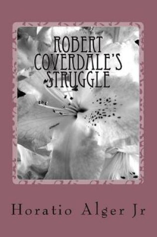 Cover of Robert Coverdale's Struggle