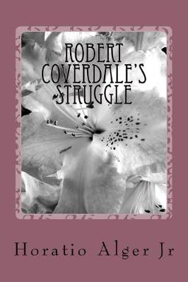Book cover for Robert Coverdale's Struggle