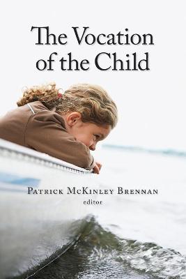 Cover of Vocation of the Child