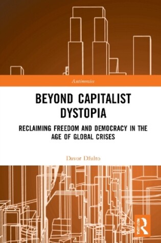 Cover of Beyond Capitalist Dystopia