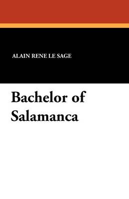 Book cover for Bachelor of Salamanca