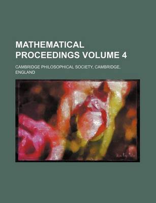 Book cover for Mathematical Proceedings Volume 4